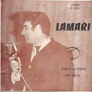 Lamari - Aalach Ya Habibi mp3