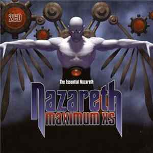 Nazareth - Maximum XS - The Essential Nazareth mp3