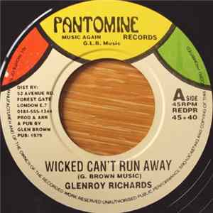 Glenroy Richards - Wicked Can't Run Away mp3