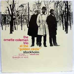 The Ornette Coleman Trio - At The "Golden Circle" Stockholm - Volume One mp3