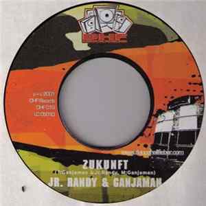 Jr. Randy & Ganjaman / Nattyflo - Zukunft / Gut Brennbar mp3