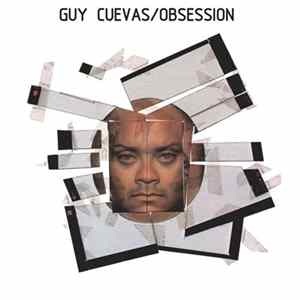 Guy Cuevas - Obsession mp3