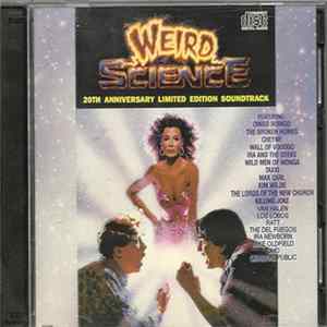 Various - Weird Science - 20th Anniversary Limited Edition Soundtrack mp3