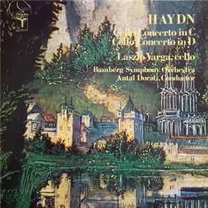Haydn, Laszlo Varga, Antal Dorati, Bamberg Symphony Orchestra - Cello Concertos In C & D mp3