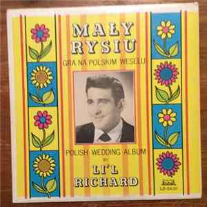 Mały Rysiu, Li'l Richard - Polskim Weselu = Polish Wedding Album mp3