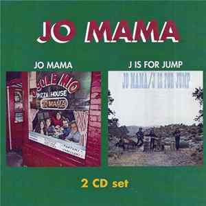 Jo Mama - Jo Mama/J Is For Jump mp3