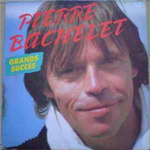 Pierre Bachelet - Grands Succès mp3