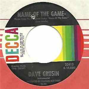 Dave Grusin - Name Of The Game / It Takes A Thief mp3