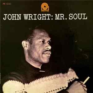 John Wright - Mr. Soul mp3