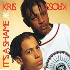 Kris Kross - It's A Shame mp3