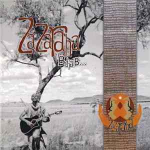 Zazaraha - B Dia B mp3