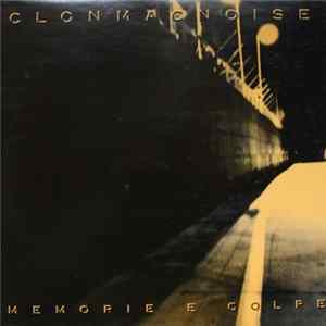 Clonmacnoise - Memorie E Colpe mp3