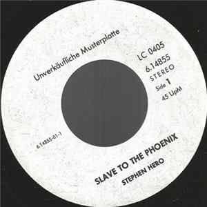 Stephen Hero - Slave To The Phoenix mp3