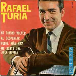 Rafael Turia - Yo Quiero Volver mp3