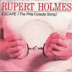 Rupert Holmes - Escape (The Piña Colada Song) mp3