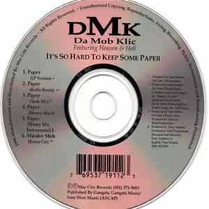 Da Mob Klic - It's So Hard To Keep Some Paper mp3