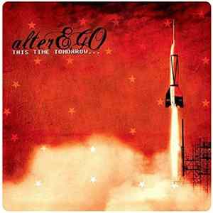 alterEGO - This Time Tomorrow​.​.​. mp3