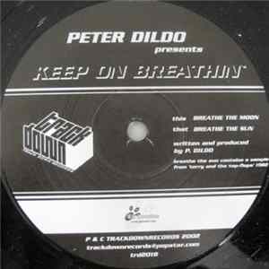 Peter Dildo - Keep On Breathin' mp3