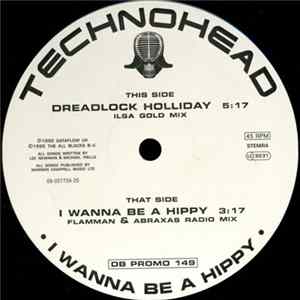Technohead - I Wanna Be A Hippy mp3