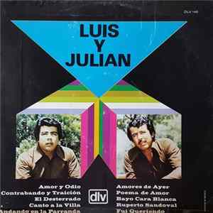 Luis Y Julian - Amor Y Odio mp3