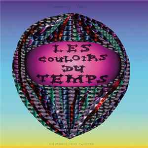 Various - Les Couloirs Du Temps mp3