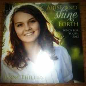 Jenny Phillips - Arise and Shine Forth mp3