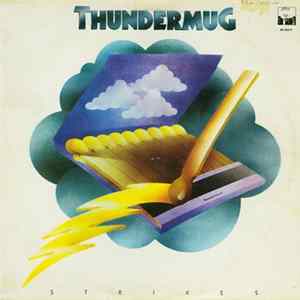 Thundermug - Thundermug Strikes mp3