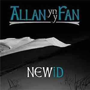 Allan Yn Y Fan - Newid mp3