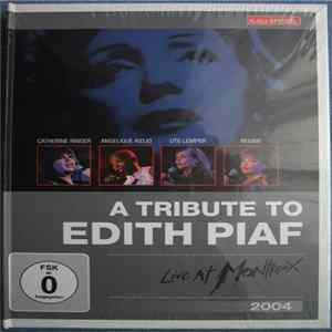 Catherine Ringer, Angélique Kidjo, Ute Lemper, Régine - A Tribute To Edith Piaf - Live At Montreux mp3