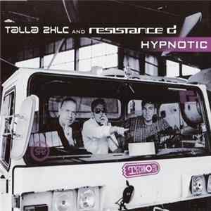 Talla 2XLC and Resistance D - Hypnotic mp3