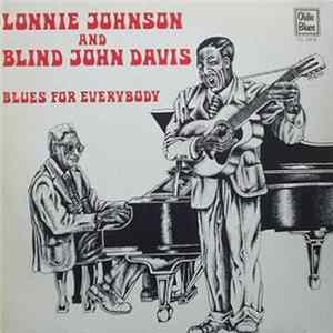 Lonnie Johnson & Blind John Davis - Blues For Everybody mp3