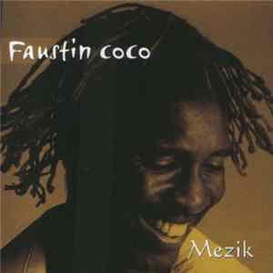 Faustin Coco - Mezik mp3