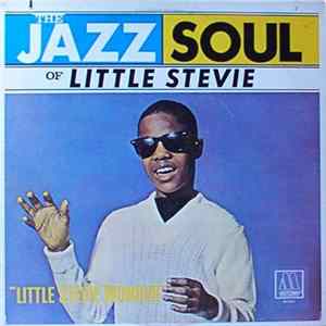 Little Stevie Wonder - The Jazz Soul Of Little Stevie mp3