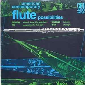 Luening / Biscardi / Lee / Dick - Flute Possibilities mp3