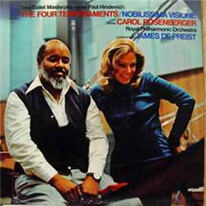 Paul Hindemith - Carol Rosenberger, Royal Philharmonic Orchestra, James De Preist - The Four Temperaments / Nobilissima Visione mp3