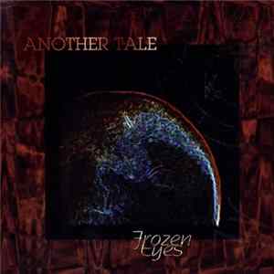 Another Tale - Frozen Eyes mp3