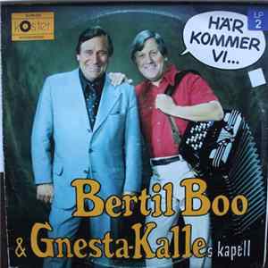 Bertil Boo & Gnesta-Kalles Kapell - Här Kommer Vi... mp3