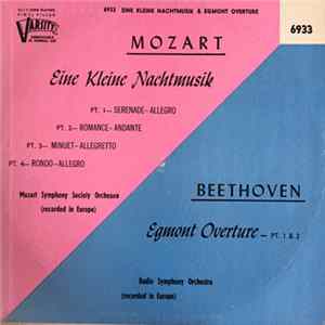 Mozart, Mozart Symphony Society Orchestra, Beethoven, Radio Symphony Orchestra - Eine Kleine Nachtmusik, Egmont Overture Parts One And Two mp3