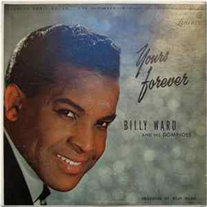 Billy Ward And His Dominoes - Yours Forever mp3