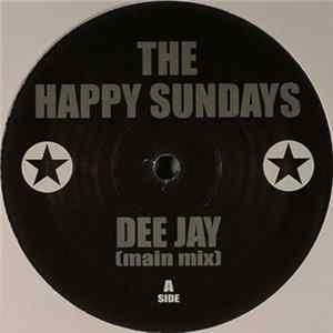 The Happy Sundays - Dee Jay mp3