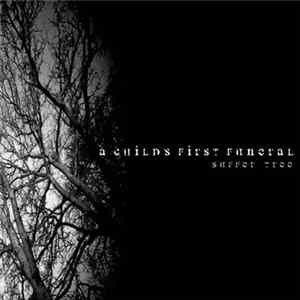 A Child's First Funeral - Suffer Tree mp3