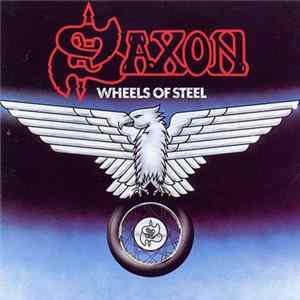 Saxon - Wheels Of Steel mp3
