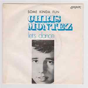 Chris Montez - Let's Dance / Some Kinda Fun mp3