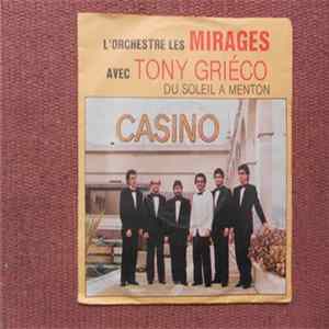 L'Orchestre Les Mirages avec Tony Griéco - Du Soleil A Menton mp3
