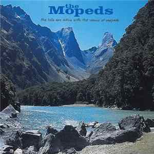 The Mopeds - The Hills Are Alive With The Sounds Of Mopeds mp3
