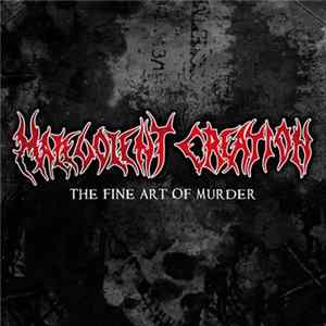 Malevolent Creation - The Fine Art Of Murder mp3