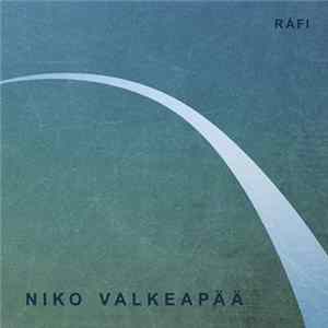 Niko Valkeapää - Ráfi - Tranquility mp3