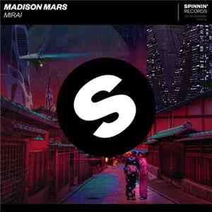 Madison Mars - Mirai mp3