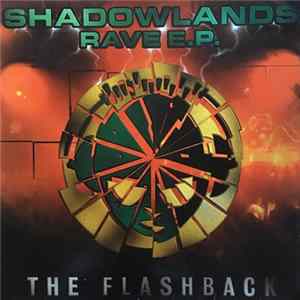 Various - Shadowlands Rave E.P. - The Flashback mp3