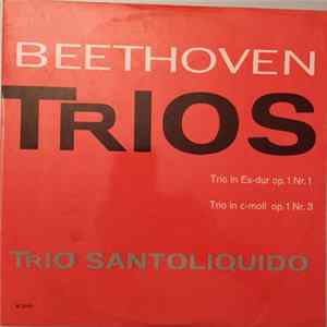 Beethoven - Trio Santoliquido - Zwei Trios Für Klavier, Violine Und Violoncello mp3